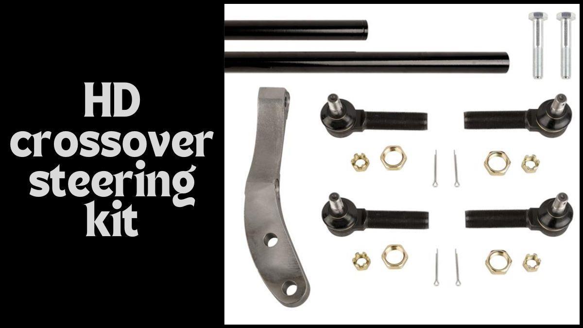 hd crossover steering kit Whats a HD crossover steering kit.jpg